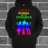 Donna And The Dynamos Full Color Hoodie
