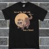 Ferret Live On The Dook Side T Shirt