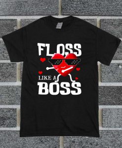 Floss Like A Boss Valentines Day T Shirt
