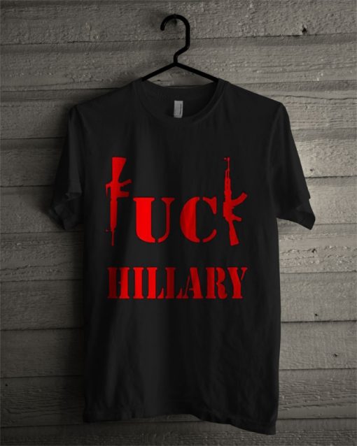 Fuck Hillary New Wave T Shirt