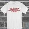 Girls Clothing In School Is More Regulated T Shirt