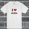 I Love Aliza T Shirt