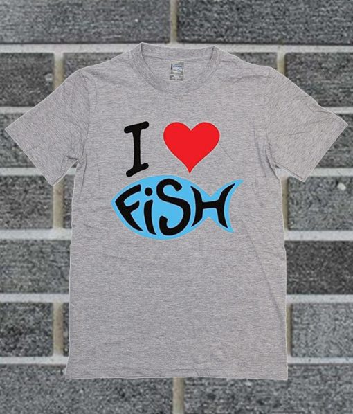 I Love Fish T Shirt