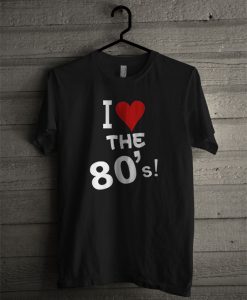 I Love The 80s Men's T Shirt