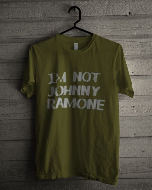 Im Not Johnny Ramone T Shirt
