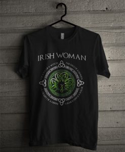 Irish Woman The Soul Of A Witch The Heart Of A Hippie T Shirt