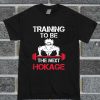 Naruto Training To Be The Next Hokage T Shirt