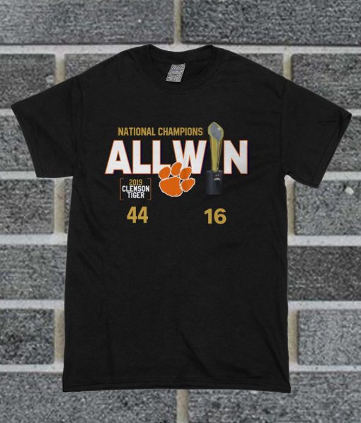 National Champions All Win 2019 Clemson Tigers T Shirt