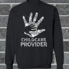 Official Diamond Glitter Childcare Provider Sweatshirt