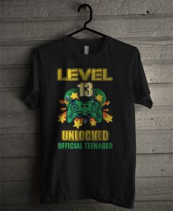 Official Level 13 Unlocked Official Teenager T Shirt