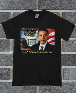 President Barack Obama 2008-2016 U.S. President T Shirt