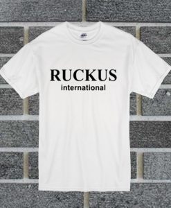 Ruckus International T Shirt