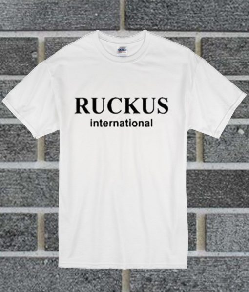 Ruckus International T Shirt