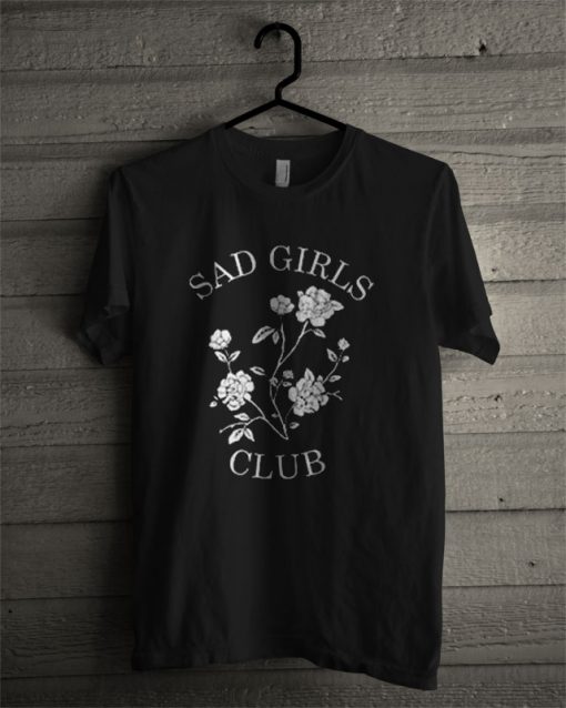 Sad Girls Club T Shirt