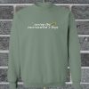 Saving The Environment Crewneck Sweatshirt