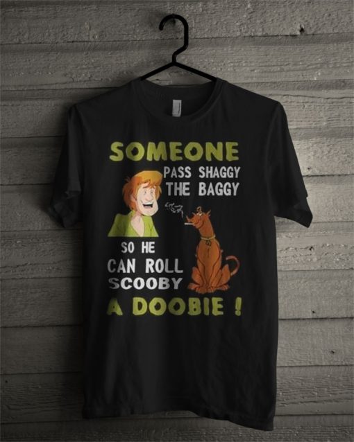 Scooby A Doobie T Shirt