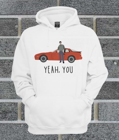 Sixteen Candles Jake Ryan Yeah You Hoodie