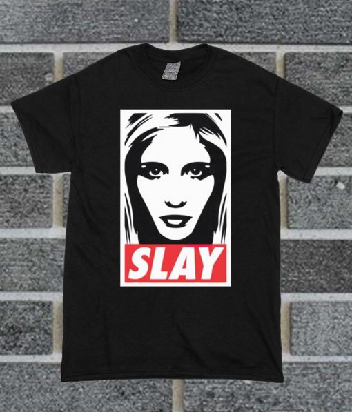 Slay T Shirt