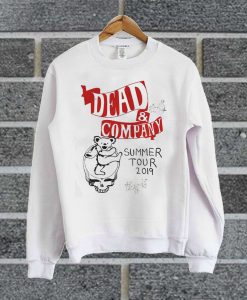 The Dead Company Summer Tour 2019 Sweatshirt