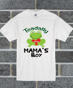 Toadally Mama's Boy T Shirt