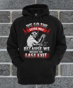 We Go The Extra Mile Hoodie