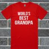World's Best Grandpa T Shirt