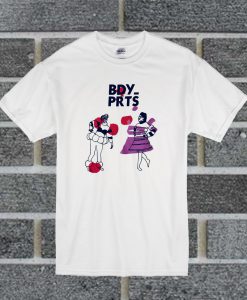 BDY PRTS T Shirt