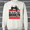 Beastie Boys No Sleep Till Brooklyn Sweatshirt
