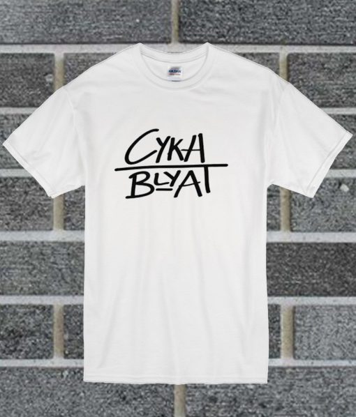 Cyka Blyat T Shirt