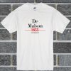 De Maison 1855 For President T Shirt