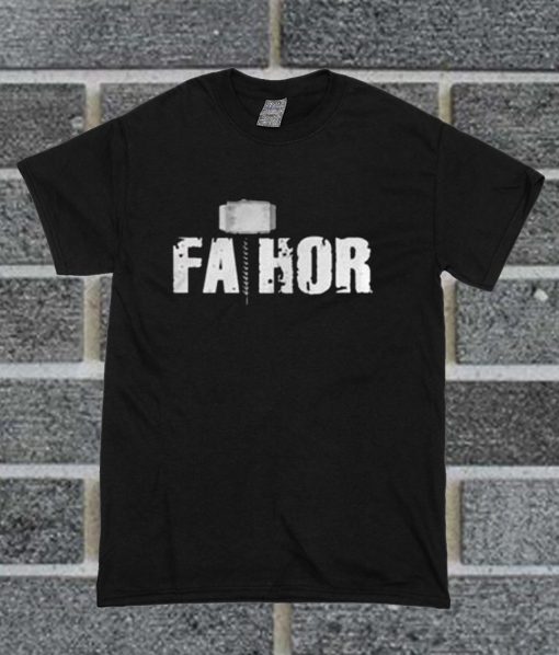 Father Day Fathor Hammer T Shirt