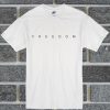 Freedom T Shirt