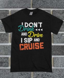 Funny Drink And Drive Ship T Shirt