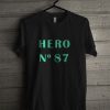 Hero No 87 T Shirt