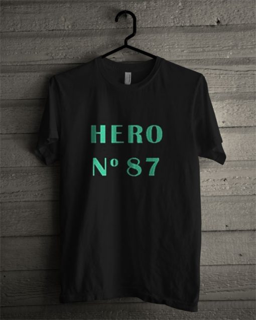 Hero No 87 T Shirt