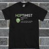 Hoptimist Definition T Shirt