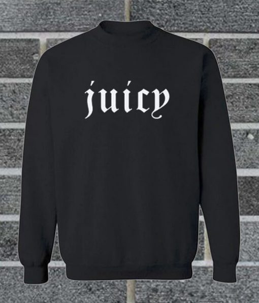 Juicy Sweatshirt
