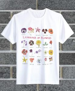 Language Of Flowers T Shirt