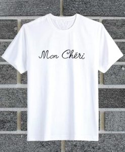 Mon Cheri T Shirt