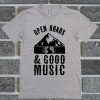 Open Roads And Good Music T Shirt