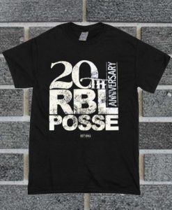 RBL POSSE 20th Anniversary T Shirt