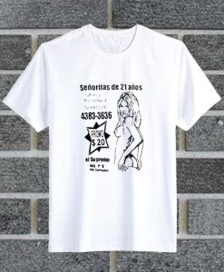 Senioritas De 21 Anos T Shirt