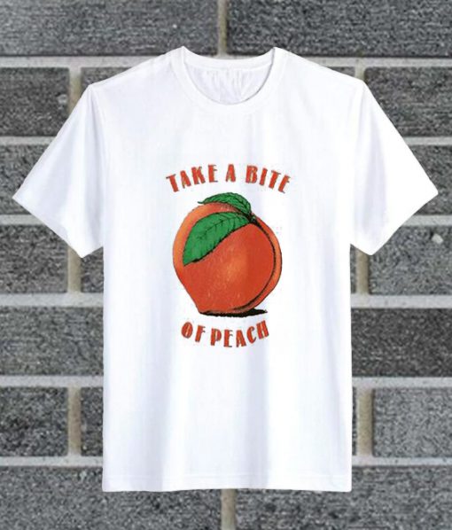 Take A Bite Of Peach T Shirt