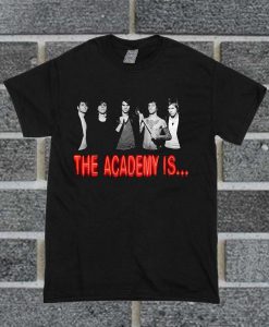 The Academy Is Tee Alternative Rock Band T Shirt