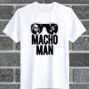 This Randy Macho Man Savage T Shirt