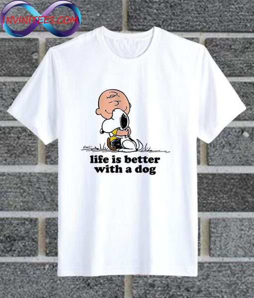 Charlie Brown Life Is Better With A White T Shirt