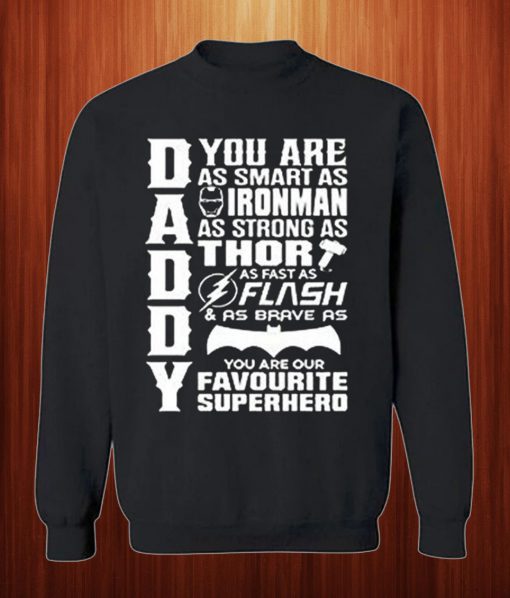 Daddy Superhero Sweatshirt