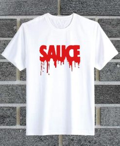 Sauce T Shirt