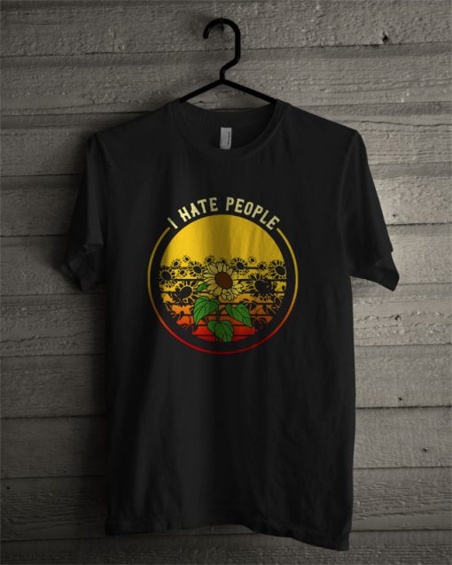 Sunflower I Hate People Vintage T Shirt