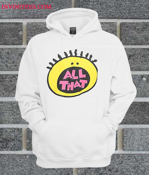 All That Hoodie